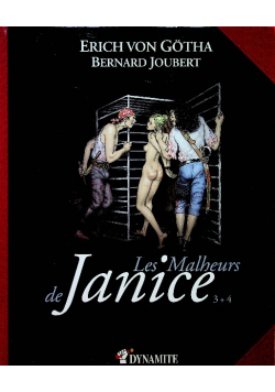 Malheurs de Janice