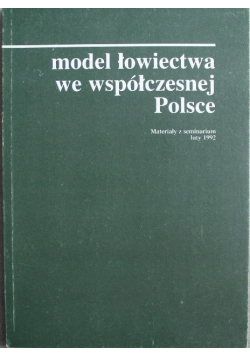 Model łowiectwa we współczesnej Polsce