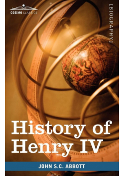 History of Henry IV, King of France and Navarre