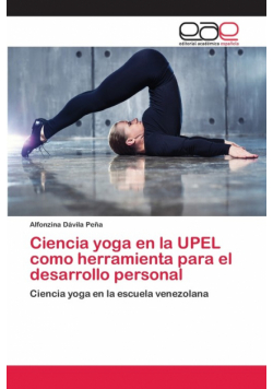 Ciencia yoga en la UPEL como herramienta para el desarrollo personal