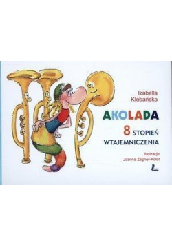Akolada. 8 stopień wtajemniczenia