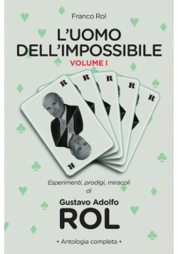 L'Uomo dell'Impossibile - Vol. I