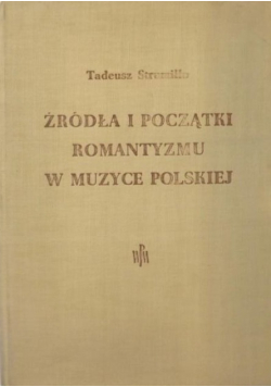 Źródła i początki romantyzmu w muzyce polskiej