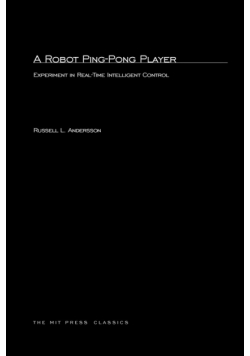 A Robot Ping-Pong Player