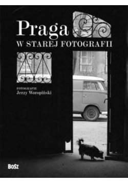 Praga w starej fotografii