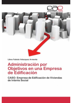 Administración por Objetivos en una Empresa de Edificación