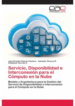 Servicio, Disponibilidad e Interconexión para el Cómputo en la Nube
