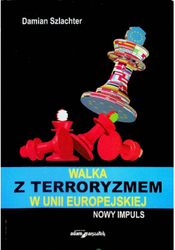 Walka z terroryzmem w Unii Europejskiej