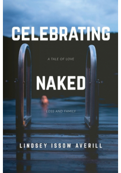 Celebrating Naked