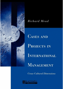 Cases and Projects in International Management