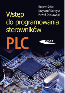 Obstawski Paweł - Wstęp do programowania sterowników PLC