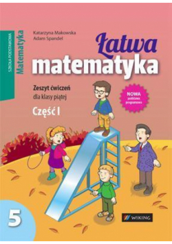 Matematyka SP 5/1 Łatwa matematyka ćw WIKING