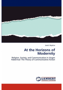 At the Horizons of Modernity