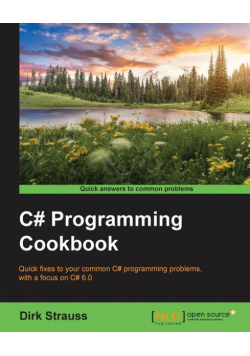 C# Programming Cookbook