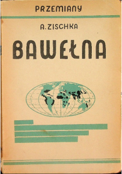 Bawełna włada światem 1935 r.
