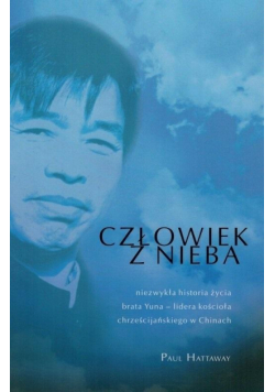 Człowiek z nieba. Niezwykła historia życia...
