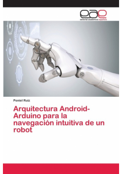 Arquitectura Android-Arduino para la navegación intuitiva de un robot