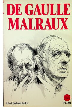 De Gaulle Malraux