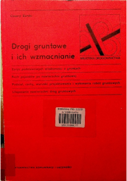 Drogi gruntowe i ich wzmocnienie