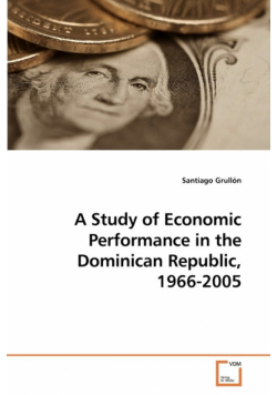 A Study of Economic Performance in the Dominican Republic, 1966-2005