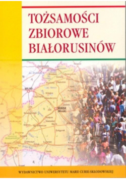 Tożsamości zbiorowe Białorusinów