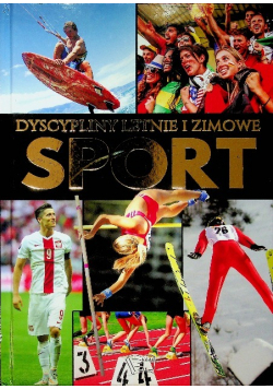 Sport Dyscypliny letnie i zimowe