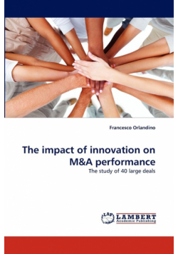 The Impact of Innovation on M&A Performance
