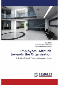 Employees' Attitude Towards the Organization