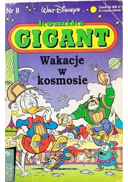 Komiks Gigant 8 Wakacje w kosmosie