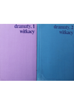 Witkiewicz Dramaty tom 1 i 2