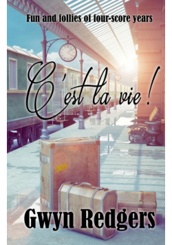 C'est la vie