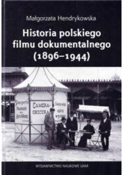 Historia polskiego filmu dokumentalnego (1896-1944)