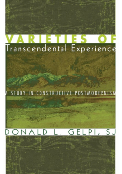 Varieties of Transcendental Experience