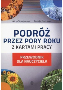 Podróż przez pory roku z kartami pracy-przewodnik