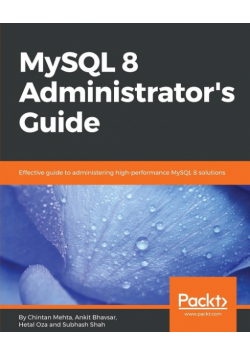 MySQL 8 Administrator's Guide
