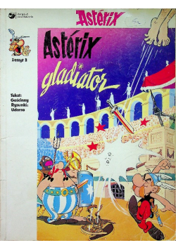 Asterix Zeszyt 3 Gladiator
