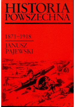 Historia powszechna 1871 do 1918