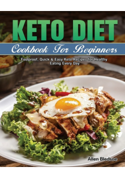 Keto Diet Cookbook For Beginners