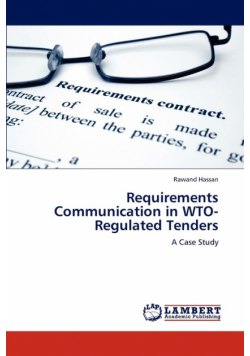 Requirements Communication in WTO-Regulated Tenders