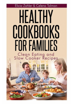 Healthy Cookbooks for Families