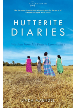 Hutterite Diaries