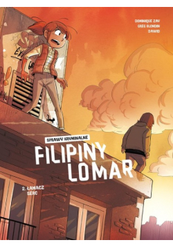 Sprawy kryminalne Filipiny Lomar Łamacz serc Tom 2
