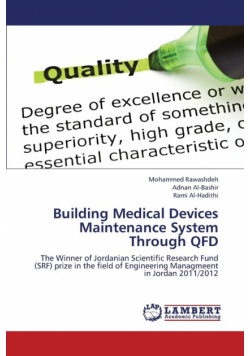 Building Medical Devices Maintenance System Through QFD