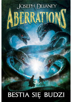 Aberrations T.1 Bestia się budzi