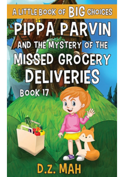 Pippa Parvin and the Mystery of the Missed Grocery Deliveries