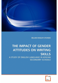 The Impact Of Gender Attitudes On Writing Skills