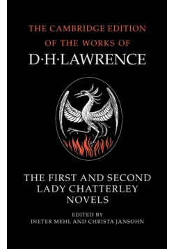 The First and Second Lady Chatterley Novels