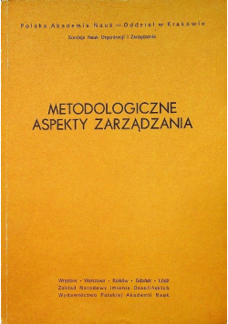 Metodologiczne aspekty zarządzania