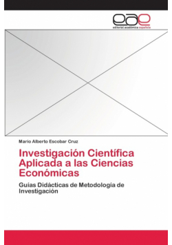 Investigación Científica Aplicada a las Ciencias Económicas