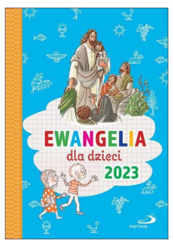 Ewangelia dla dzieci 2023